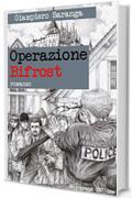 Operazione Bifrost: romanzo