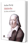 Hölderlin: La lotta col demone