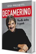 Decamerino: Novelle dietro le quinte