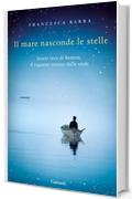 Il mare nasconde le stelle