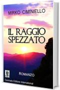 IL Raggio Spezzato