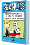 Peanuts Volume 2: Fortunatamente studio un pezzo per cui posso suonare intorno al suo naso!