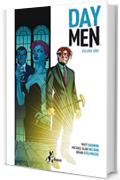 Day Men 1