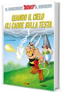 Asterix - Quando il cielo gli cadde sulla testa