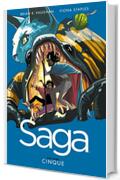 Saga 5