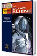 Ballate Aliene - speciale (Universo)