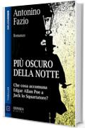 Più oscuro della notte (Odissea Digital)