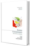 Eugenio Cassanmagnago. Una vita per la comunità