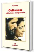 Odissea - edizione originale (Emozioni senza tempo)