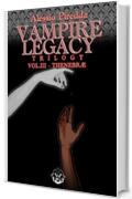 Thenebrae (Vampire Legacy Trilogy Vol. 3)