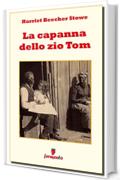 La capanna dello zio Tom (Emozioni senza tempo)