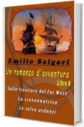 Un romanzo d'avventura. Libro 8