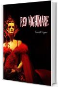 Red Nightmare