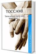 Toccami (Demoni contro Angeli Vol. 5)