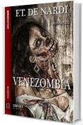 Venezombia (Odissea Digital)