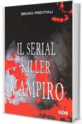 Il serial Killer Vampiro