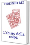 L'abisso della colpa