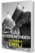 Das Wiederfinden (indies g&a)