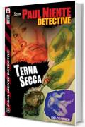 Terna secca (Paul Niente Detective)