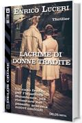 Lacrime di donne tradite (Delos Crime)