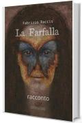 La Farfalla: Mystery Story