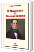 Il Marchese di Roccaverdina (Emozioni senza tempo)