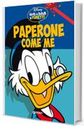 Paperone come me: Virtù e difetti a fumetti (Personaggi a fumetti Vol. 4)