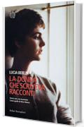 La donna che scriveva racconti