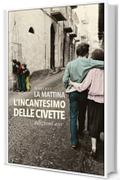 L'incantesimo delle civette