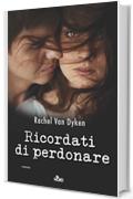 Ricordati di perdonare: (Ruin vol. 3)