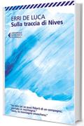 Sulla traccia di Nives