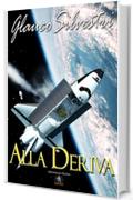 Alla deriva (Collana Adventures Stories)