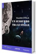 Un sussurro tra le stelle