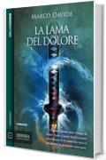 La lama del dolore: Lothar Basler 1 (Odissea Digital Fantasy)