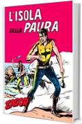 Zagor. L'isola della paura: Zagor 011. L'isola della paura