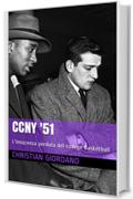 CCNY '51: L'innocenza perduta del college basketball (Hoops Memories)