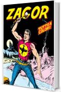 Zagor: Zagor 001 a colori (Zagor Edizione a colori)