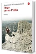 Fuga verso l'alto (La cultura)