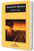 Tierras de cristal (Compactos) (Spanish Edition) by Alessandro Baricco (2013-08-31)