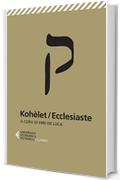 Kohèlet/Ecclesiaste