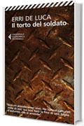 Il torto del soldato (Universale economica)