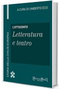 L'Ottocento - Letteratura e teatro (66): Letteratura e teatro - 66