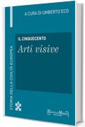 Il Cinquecento - Arti visive (47): Arti visive - 47