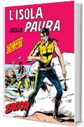 Zagor. L'isola della paura: Zagor 011. L'isola della paura (Zagor Edizione a colori)