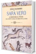 Sarà vero. La menzogna al potere. Falsi, sospetti e bufale che hanno fatto la storia