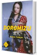 Doromizu - Acqua torbida