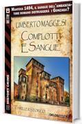 Complotti e sangue (History Crime)