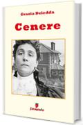 Cenere (Classici della letteratura e narrativa contemporanea)