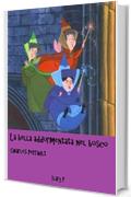 La bella addormentata nel bosco: le fiabe di Charles Perrault