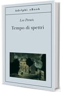 Tempo di spettri (Gli Adelphi)